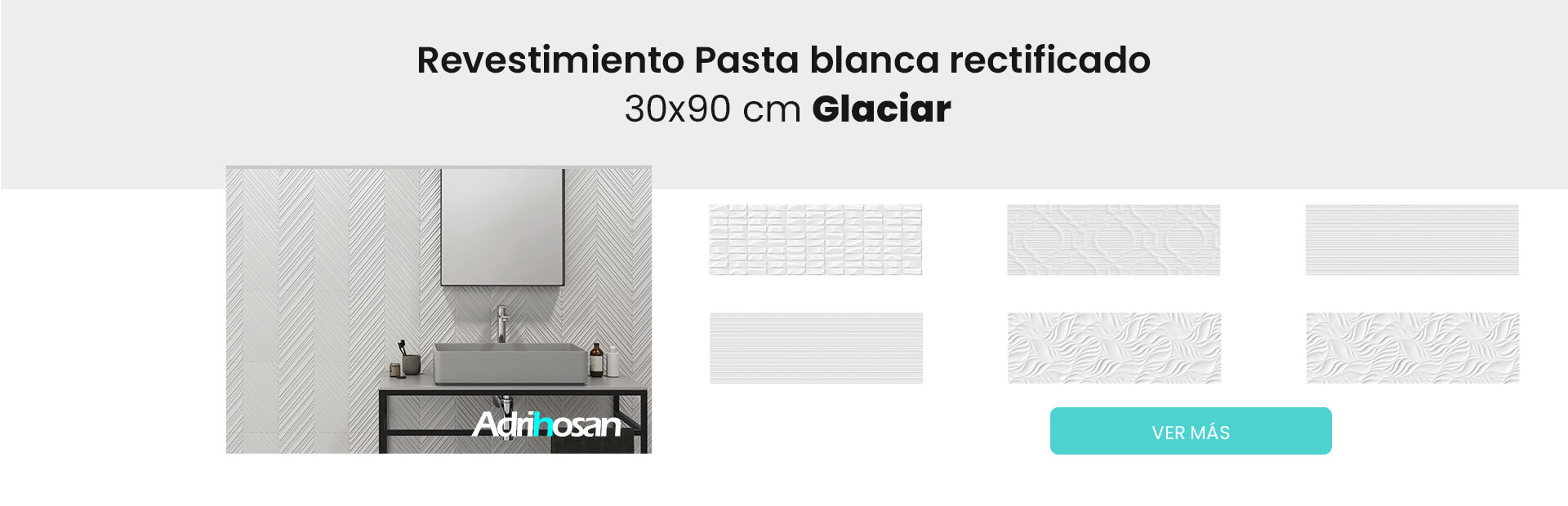 Azulejo pasta blanca glaciar 30x90 cm Adrihosan