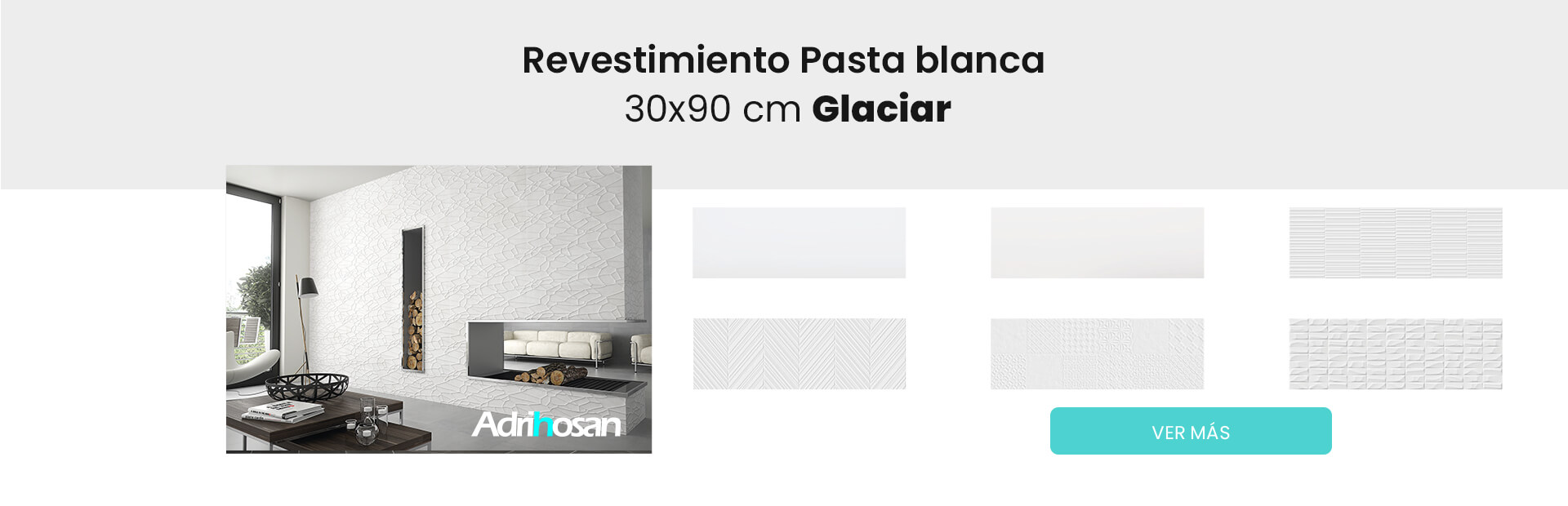 Azulejo pasta blanca glaciar 30x90 cm Adrihosan