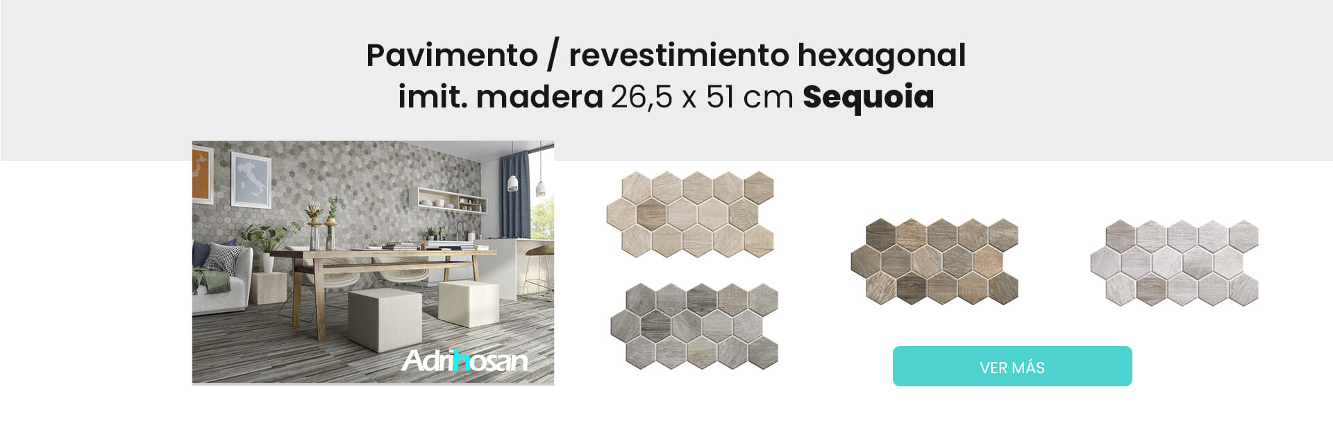 Pavimento o revestimiento porcelánico sequoia hexagonal 26,5x51 cm adrihosan 